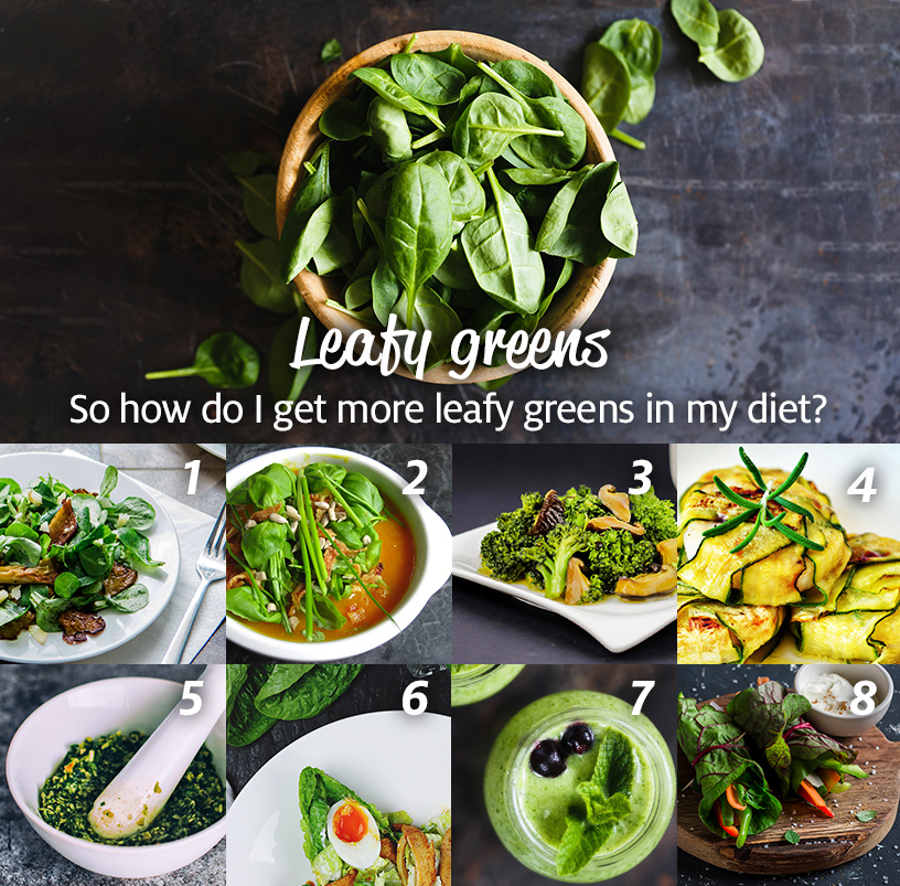 Leafy greens – 8 creative ways to get more in your diet